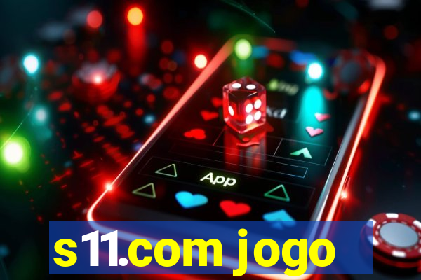 s11.com jogo